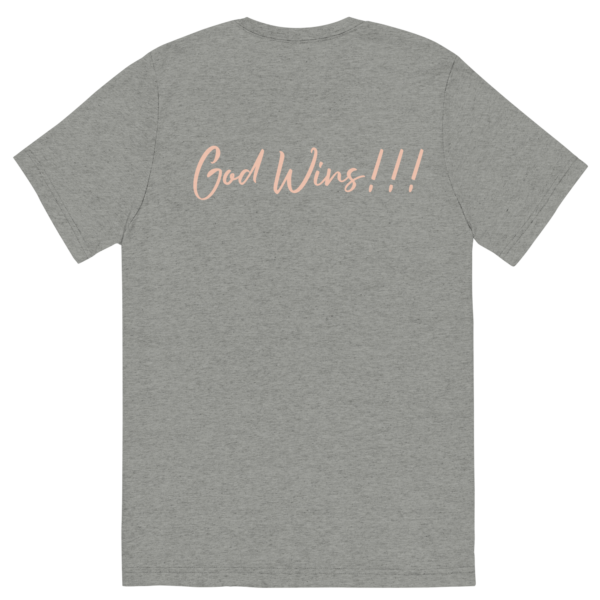 God Wins Tri-Blend Tee - Image 11